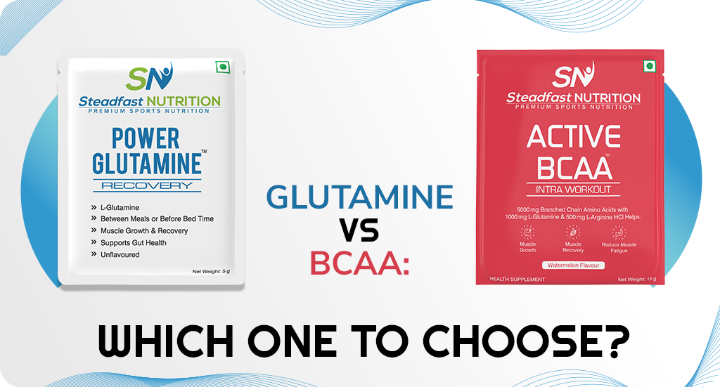 Which one to choose: Glutamine or BCAAs? Which one to choose: Glutamine or BCAAs?