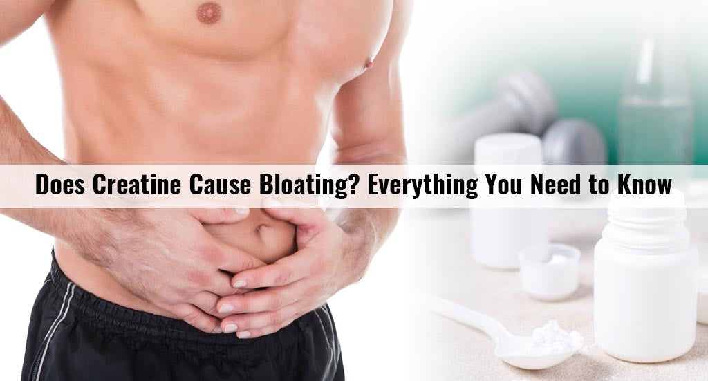 Does Creatine Cause Bloating? (What You Need to Know) Does Creatine Cause Bloating? (What You Need to Know)