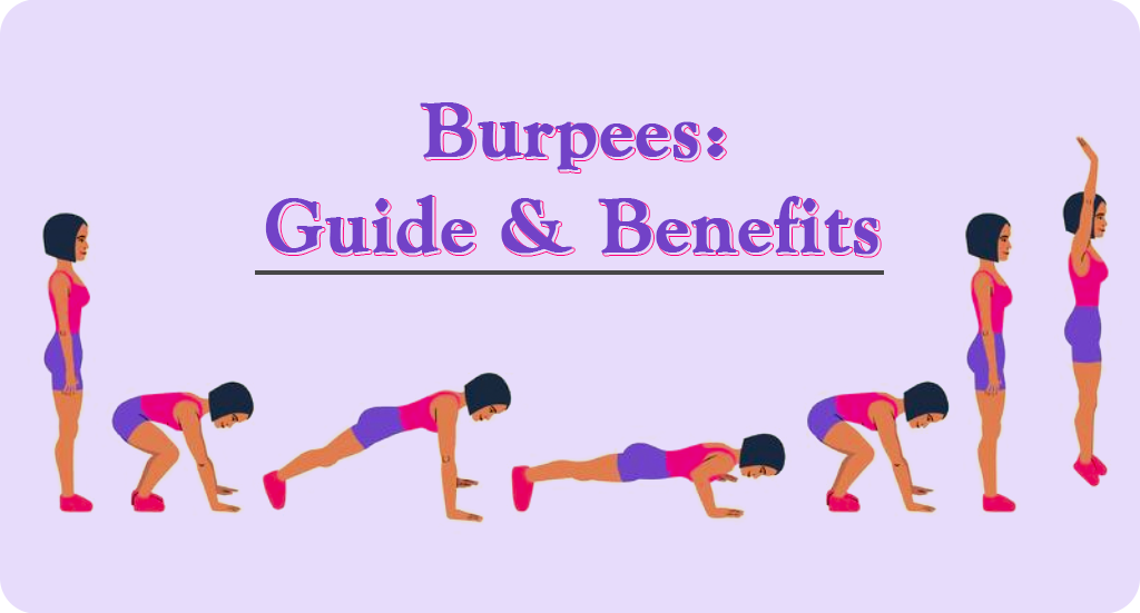 BURPEES: GUIDE & BENEFITS