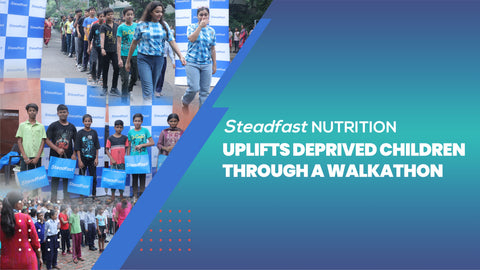 Steadfast Nutrition Uplifts Deprived Children Through a Walkathon