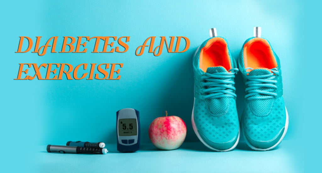 DIABETES AND EXERCISE
