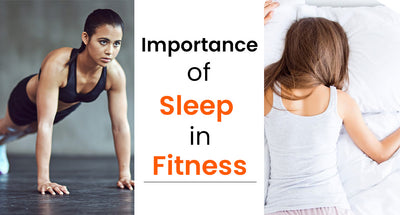 Importance of Sleep In Fitness