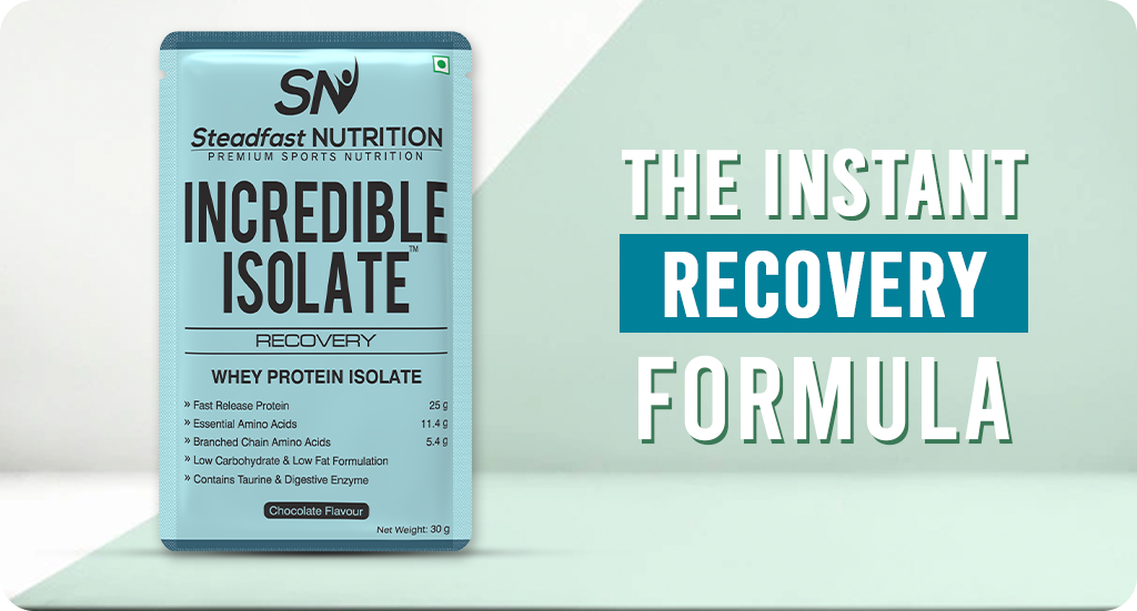 STEADFAST INCREDIBLE ISOLATE- THE INSTANT RECOVERY FORMULA