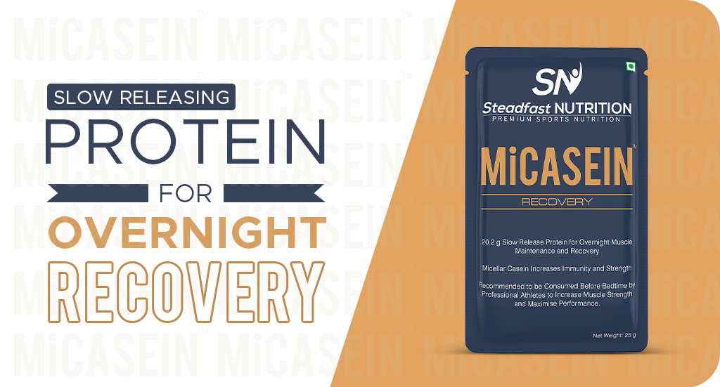MICASEIN: SLOW RELEASING PROTEIN FOR OVERNIGHT RECOVERY