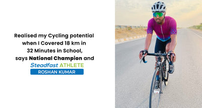 Realised my Cycling potential when I Covered 18 km in 32 Minutes in School, says National Champion and Steadfast Athlete Roshan Kumar