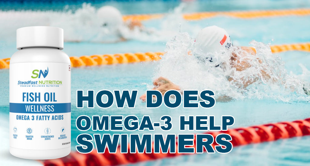 HOW OMEGA-3 HELPS SWIMMERS