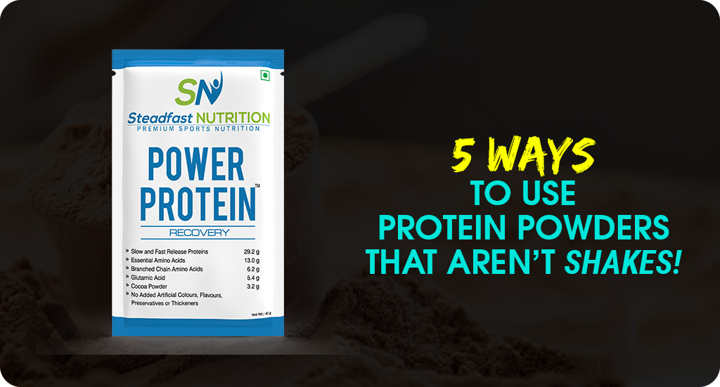 5 WAYS TO USE PROTEIN POWDERS THAT AREN’T SHAKES!