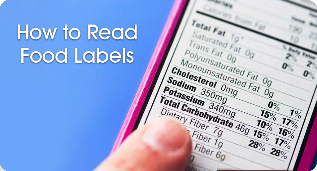 HOW TO READ FOOD LABELS