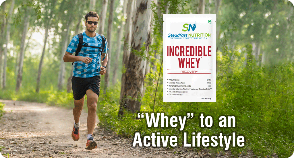 “WHEY” TO AN ACTIVE LIFESTYLE