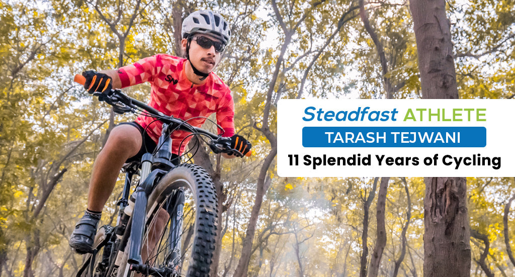 Steadfast Athlete Tarash Tejwani: 11 Splendid Years of Cycling