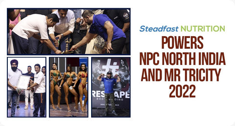 STEADFAST NUTRITION PRESENTS NORTH INDIA’S BIGGEST BODYBUILDING CHAMPIONSHIP SECOND TIME IN A ROW
