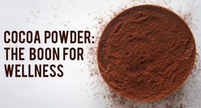 Cocoa Powder - The Boon for Wellness
