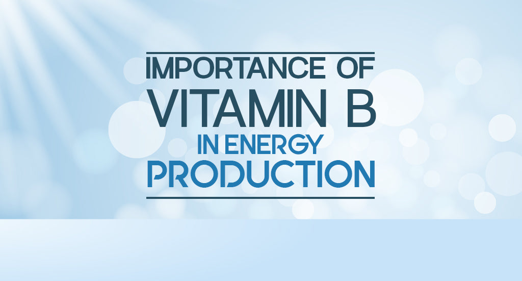 VITAMIN B COMPLEX AND ENERGY METABOLISM