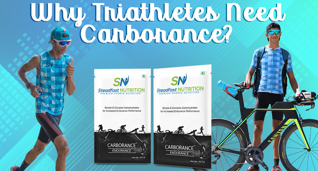 WHY TRIATHLETES NEED CARBORANCE?